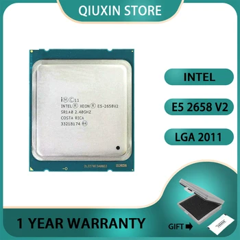 Процесор Intel Xeon E5 2658 V2 E5 2658V2 Процесор 2.4 Ghz 10-ядрени 25 MB LGA 2011 95 W