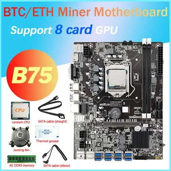 B75 8 Карта на GPU дънната Платка за майнинга + процесор + Вентилатор + термопаста + 4G DDR3 оперативна памет + 2X кабел, 8X SATA USB3.0 (PCIE) LGA1155 DDR3, SATA3.0